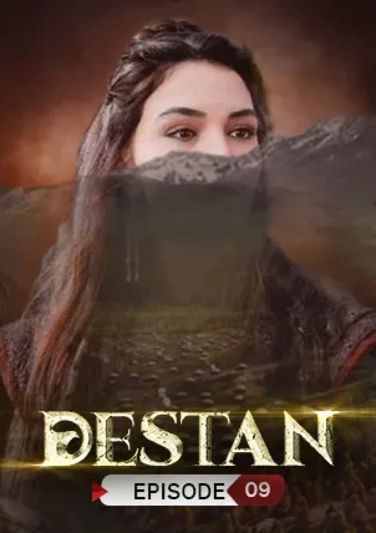 Destan Episode 9