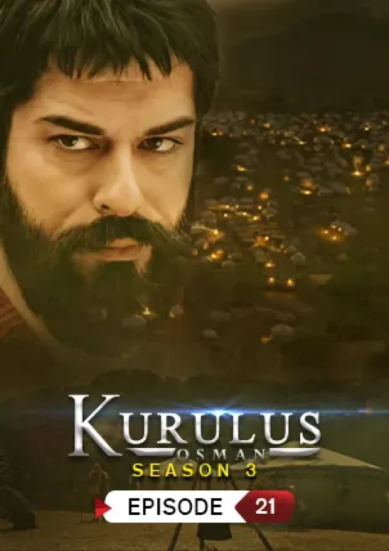 Kurulus Osman Season 3 Episode 21 in Urdu
