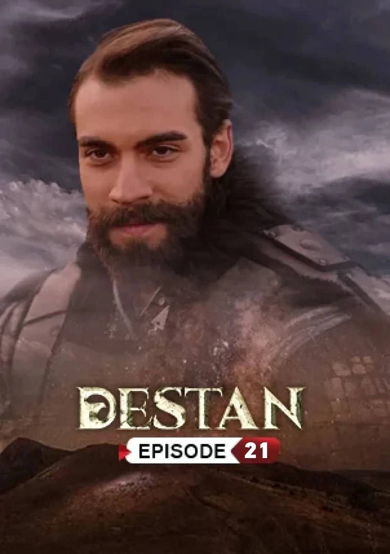 Destan Episode 21