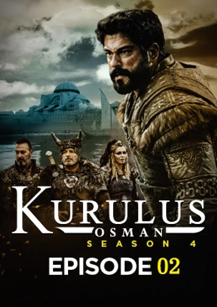 Kurulus Osman Season 4 Episode 2