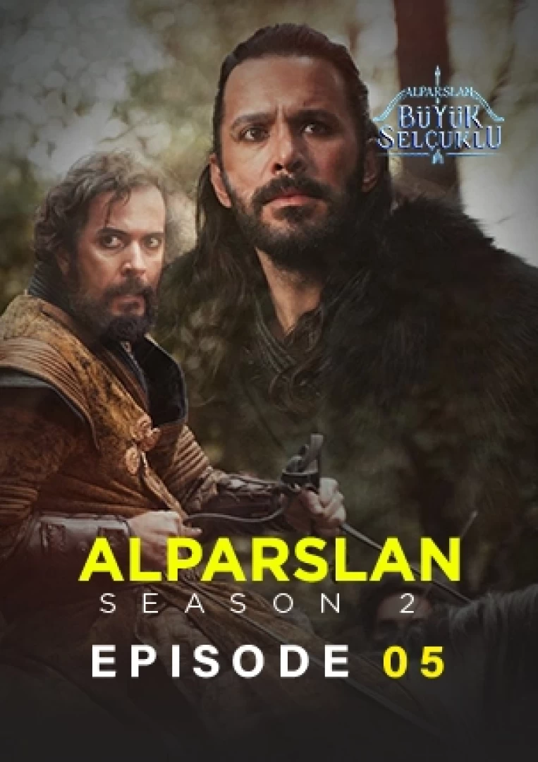 Alp Arsalan Season 2 Episode 5