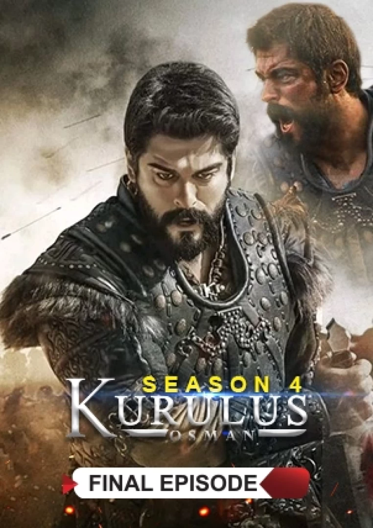 Last Episode Kurulus Osman Season 4